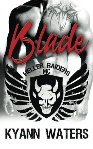 Blade (Heller Raiders MC) Paperback  June 3, 2023
